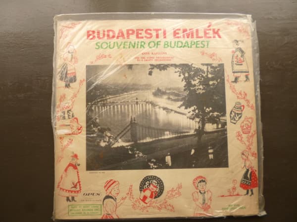 Anny Kapitány & The Gypsy Troubadours — Budapest Emlék = Souvenir Of Budapest
