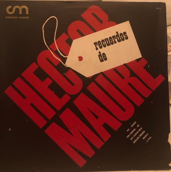 Héctor Mauré — Recuerdos De Hector Maure