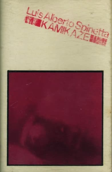 Luis Alberto Spinetta — Kamikaze