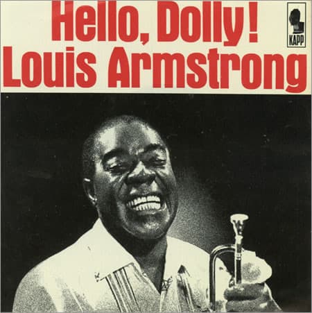 Louis Armstrong — Hello, Dolly!