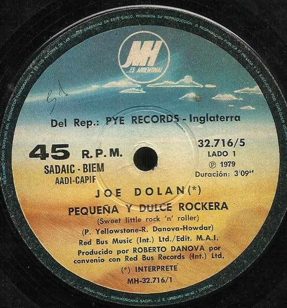 Joe Dolan — Pequeña Y Dulce Rockera = Sweet Little Rock 'N' Roller / Fiebre De Rock And Roll = Rock And Roll Fever