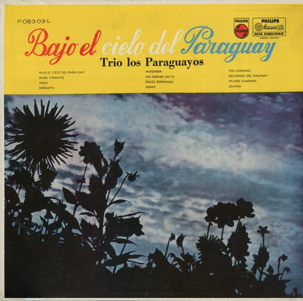Trio Los Paraguayos — Bajo El Cielo Del Paraguay