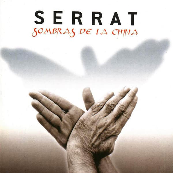 Serrat — Sombras De La China