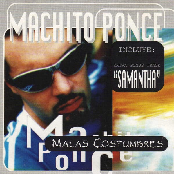 Machito Ponce — Malas Costumbres