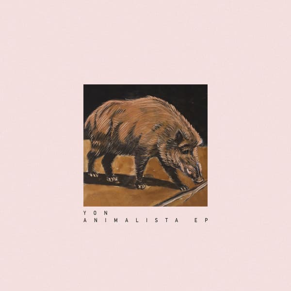 YON — Animalista EP