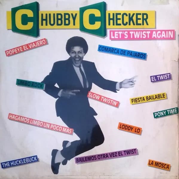 Chubby Checker — Let's Twist Again