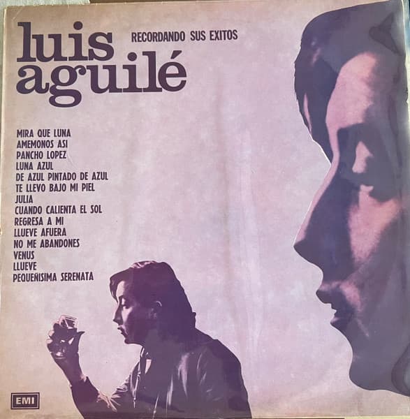 Luis Aguile — Recordando Sus Éxitos