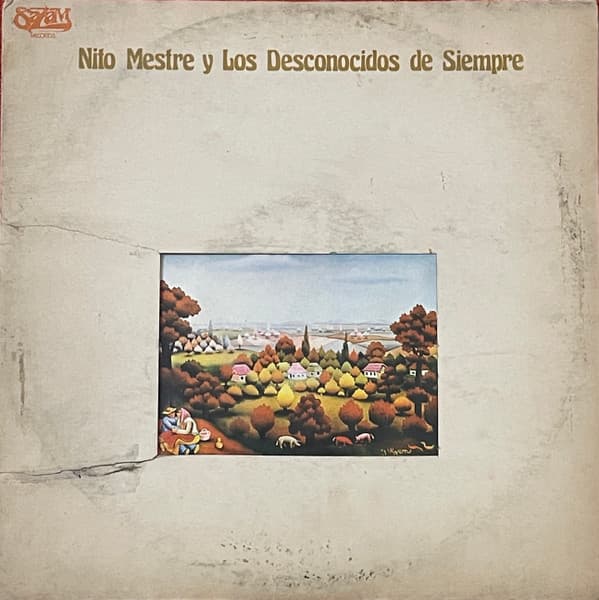 Nito Mestre Y Los Desconocidos De Siempre — Nito Mestre Y Los Desconocidos De Siempre