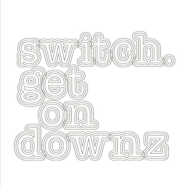 Switch – Get On Downz