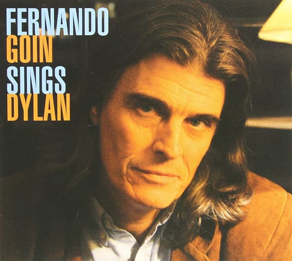 Fernando Goin — Sings Dylan