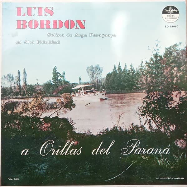 Luis Bordón — A Orillas Del Paraná