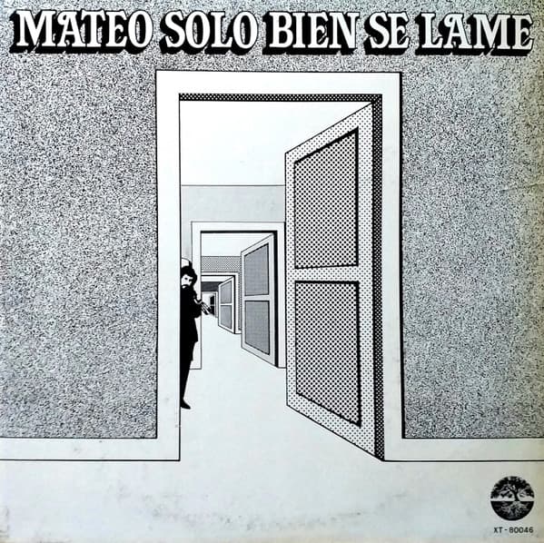 Eduardo Mateo — Mateo Solo Bien Se Lame