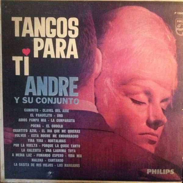 Andre Y Su Conjunto — Tangos Para Ti