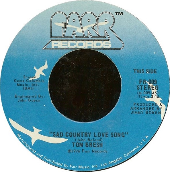 Tom Bresh* – Sad Country Love Song