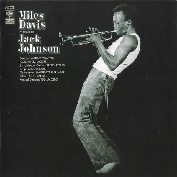Miles Davis — A Tribute To Jack Johnson