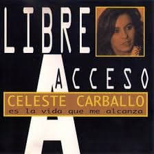 Celeste Carballo — Es la Vida Que Me Alcanza