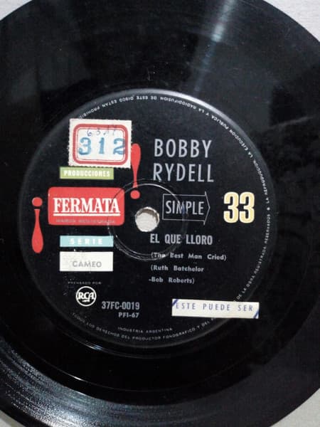 Bobby Rydell — El Que Lloró = The Best Man Cried