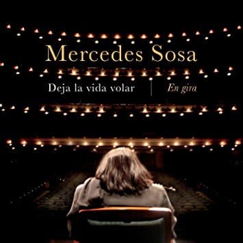 Mercedes Sosa — Deja La Vida Volar