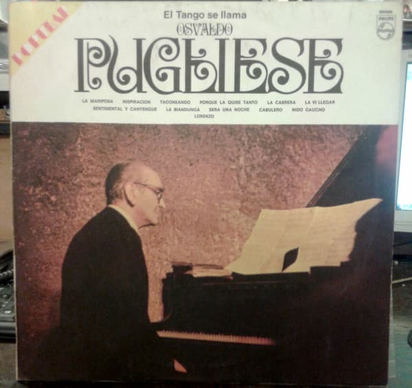 Osvaldo Pugliese — El Tango Se Llama