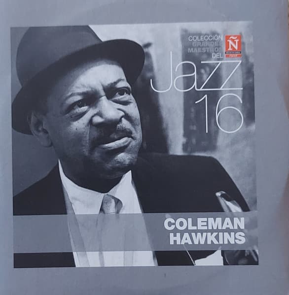 Coleman Hawkins — Coleman Hawkins