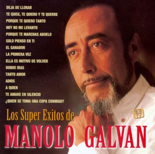 Manolo Galván — Los Super Exitos de Manolo Galvan