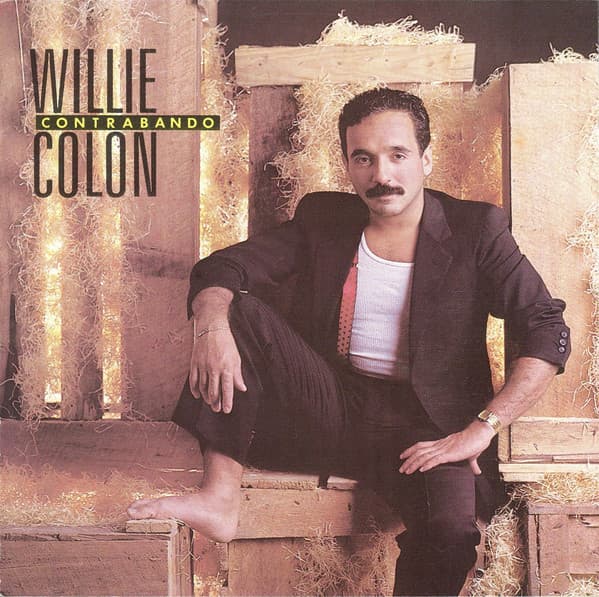 Willie Colon — Contrabando