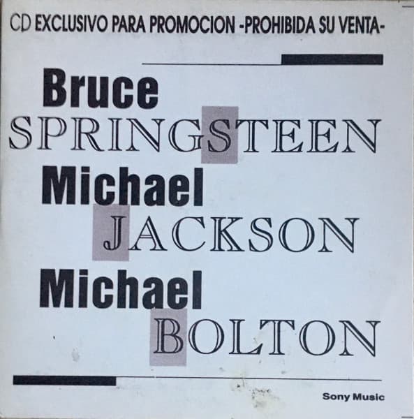 Bruce Springsteen & Michael Jackson & Michael Bolton — CD Exclusivo Para Promocion