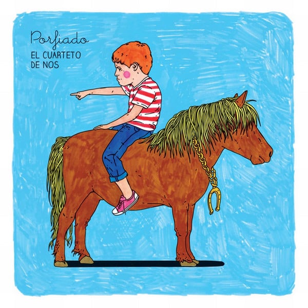El Cuarteto De Nos – Porfiado