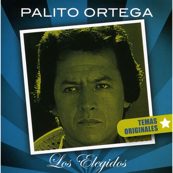 Palito Ortega — Los Elegidos
