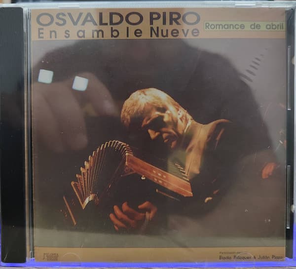 Osvaldo Piro & Ensamble Nueve — Romance De Abril