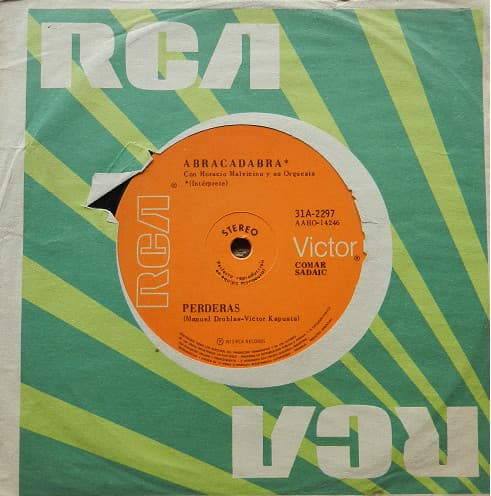 Abracadabra & Horacio Malvicino Y Su Orquesta — Perderás