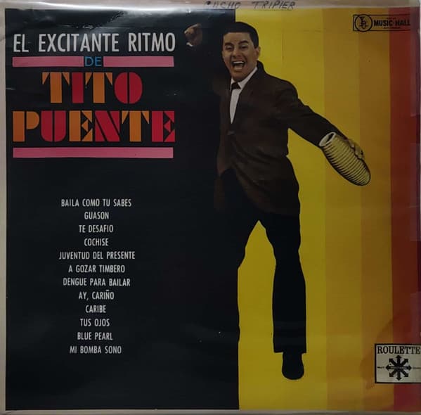 Tito Puente — El Excitante Ritmo De Tito Puente