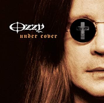 Ozzy Osbourne — Under Cover