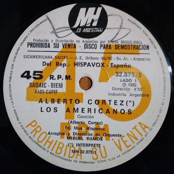 Alberto Cortez — Los Americanos / En Un Rincon Del Alma