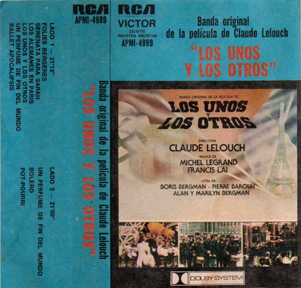 Francis Lai & Michel Legrand — Banda Original De La Pelicula De Claude Lelouch "Los Unos Y Los Otros" = Les Uns Et Les Autres (Bande Originale Du Film)