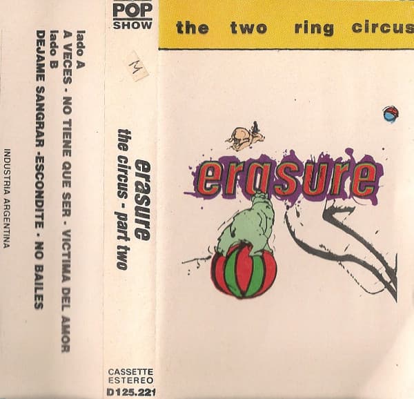 Erasure — The Two Ring Circus (The Circus - Part Two)