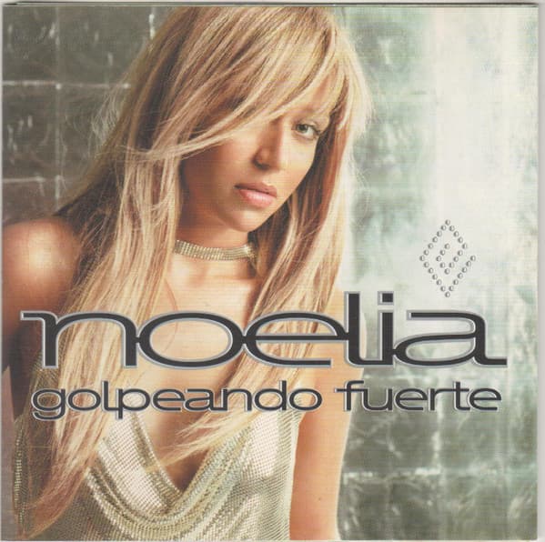 Noelia — Golpeando Fuerte