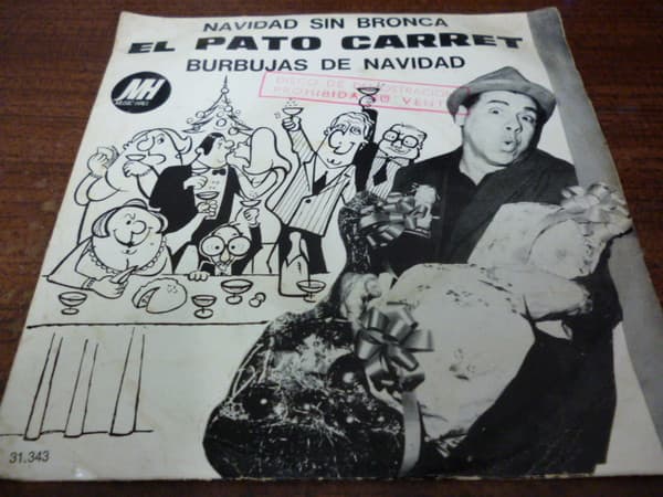El Pato Carret — Navidad Sin Bronca / Burbujas De Navidad