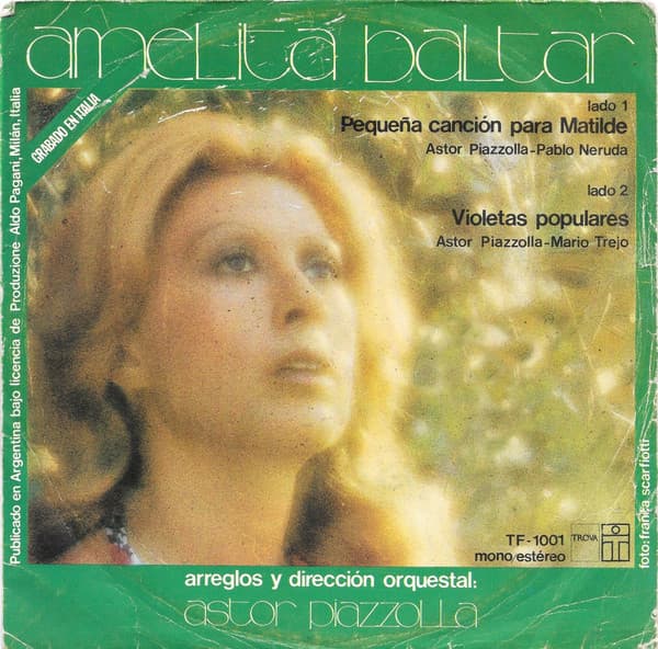 Amelita Baltar & Astor Piazzolla — Pequeña Canción Para Matilde