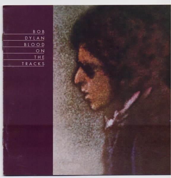 Bob Dylan — Blood On The Tracks