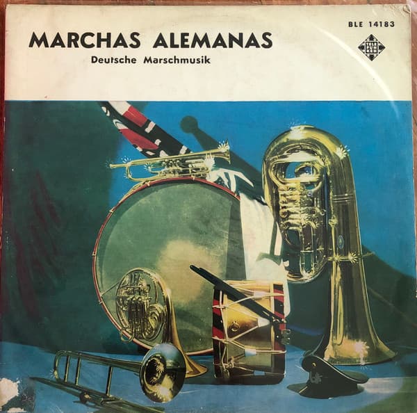 Marchas Alemanas — Deutsche Marschmusik