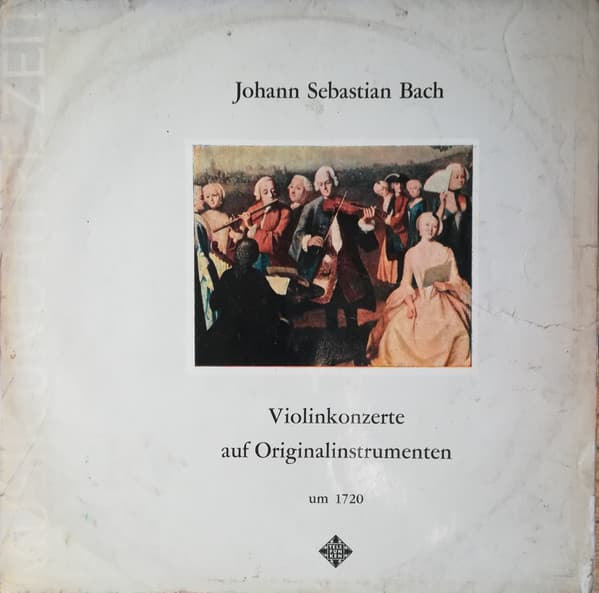 Johann Sebastian Bach — Violinkonzerte Auf Originalinstrumenten