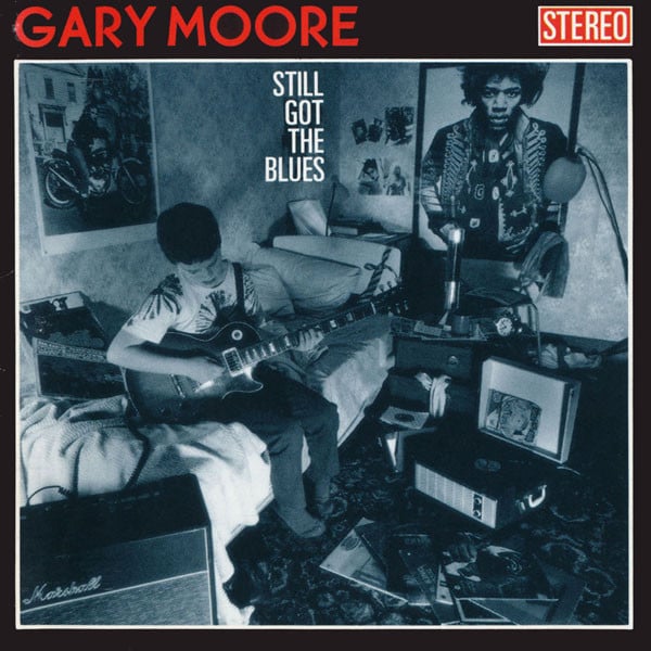 Gary Moore – Still Got The Blues