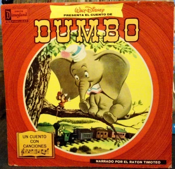 El Raton Timoteo — El Cuento De Dumbo