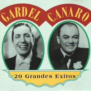 Carlos Gardel & Orquesta. Dir. Francisco Canaro — 20 Grandes Exitos