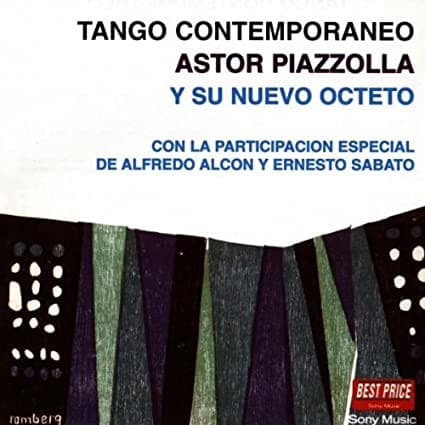 Astor Piazzolla — Tango Contemporaneo