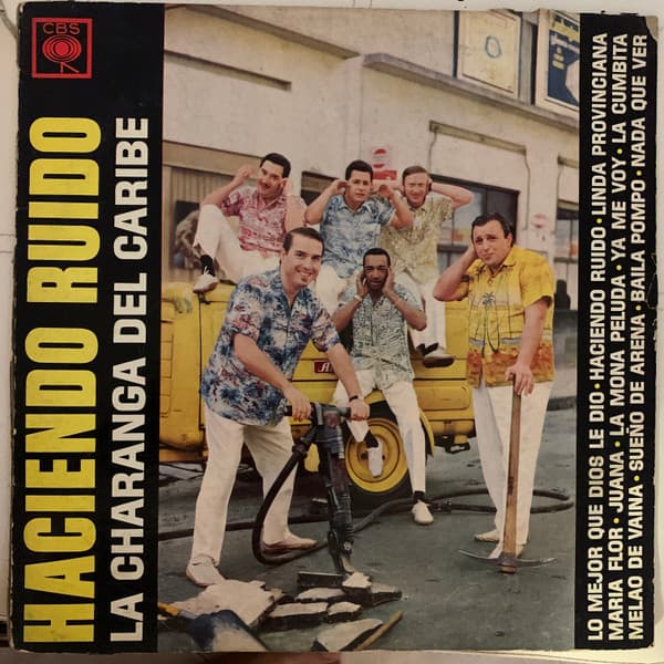 La Charanga Del Caribe — Haciendo Ruido