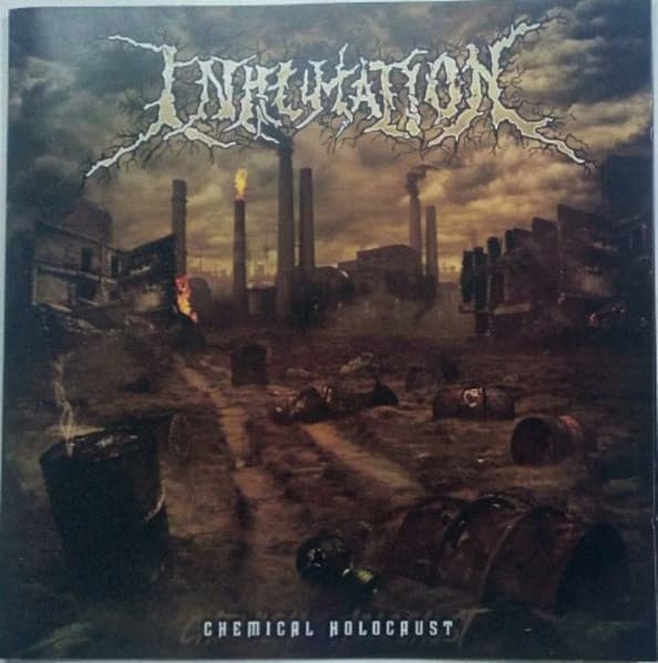 Inhumation — Chemical Holocaust