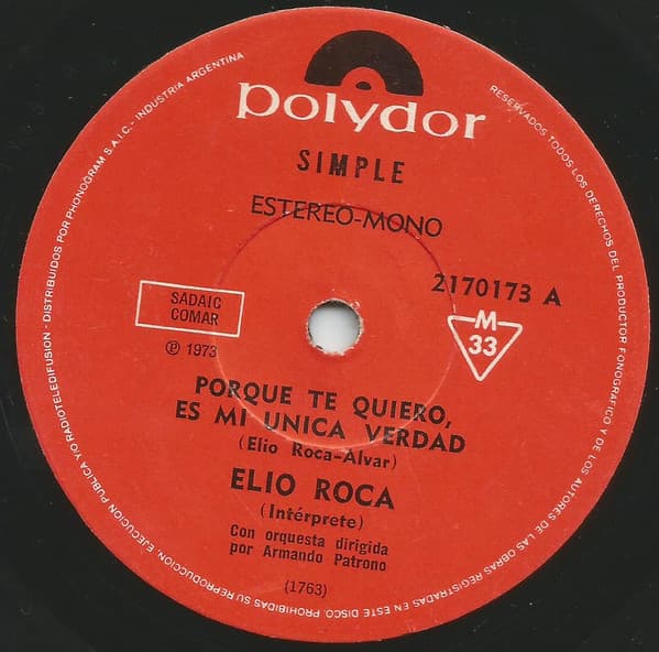Elio Roca — Porque Te Quiero, Es Mi Única Verdad / Les Cantaré Una Canción