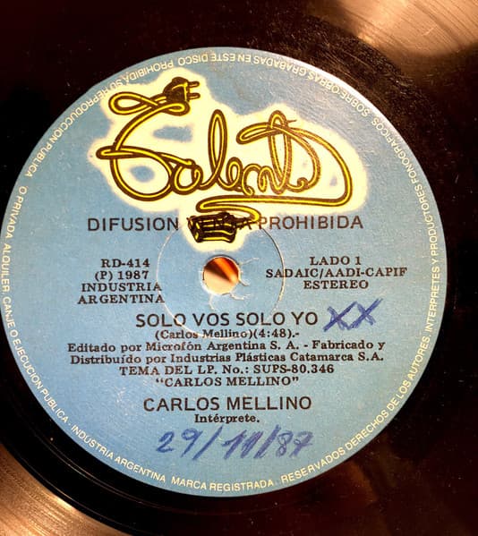 Carlos Mellino — Solo Vos Solo Yo / Ya Debo Irme